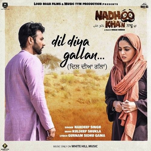 Dil Diya Gallan (Nadhoo Khan) Hardeep Singh mp3 song ringtone, Dil Diya Gallan (Nadhoo Khan) Hardeep Singh Ringtone Download - RiskyJatt.Com