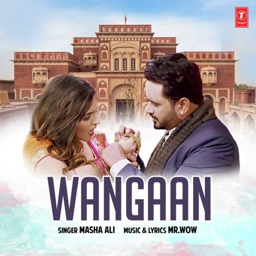 Wangaan Masha Ali mp3 song ringtone, Wangaan Masha Ali Ringtone Download - RiskyJatt.Com