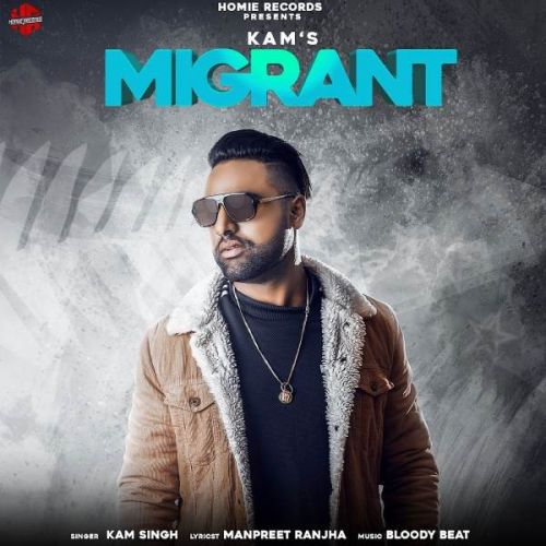 Migrant Kam Singh mp3 song ringtone, Migrant Kam Singh Ringtone Download - RiskyJatt.Com