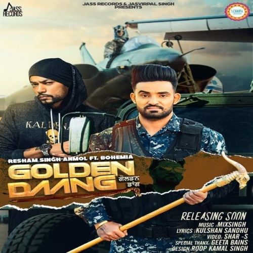 Golden Daang Resham Singh Anmol, Bohemia mp3 song ringtone, Golden Daang Resham Singh Anmol, Bohemia Ringtone Download - RiskyJatt.Com