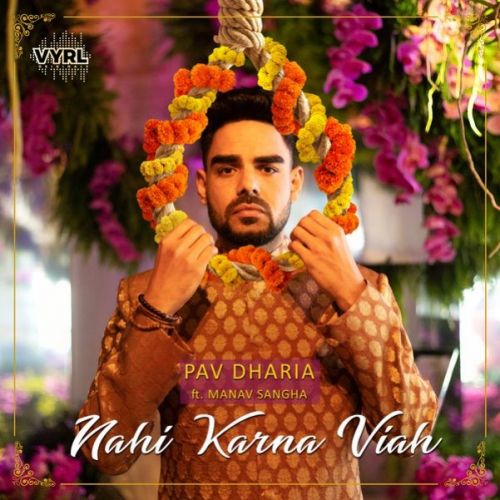 Nahi Karna Viah Pav Dharia, Manav Sangha mp3 song ringtone, Nahi Karna Viah Pav Dharia, Manav Sangha Ringtone Download - RiskyJatt.Com