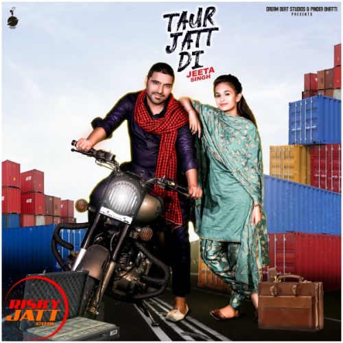 Taur Jatt Di Jeeta Singh mp3 song ringtone, Taur Jatt Di Jeeta Singh Ringtone Download - RiskyJatt.Com