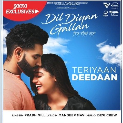 Teriyaan Deedaan (Dil Diyan Gallan) Prabh Gill mp3 song ringtone, Teriyaan Deedaan (Dil Diyan Gallan) Prabh Gill Ringtone Download - RiskyJatt.Com