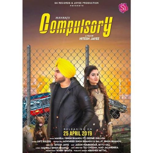 Compulsory Manraj Singh Bhangu, Deepak Dhillon mp3 song ringtone, Compulsory Manraj Singh Bhangu, Deepak Dhillon Ringtone Download - RiskyJatt.Com