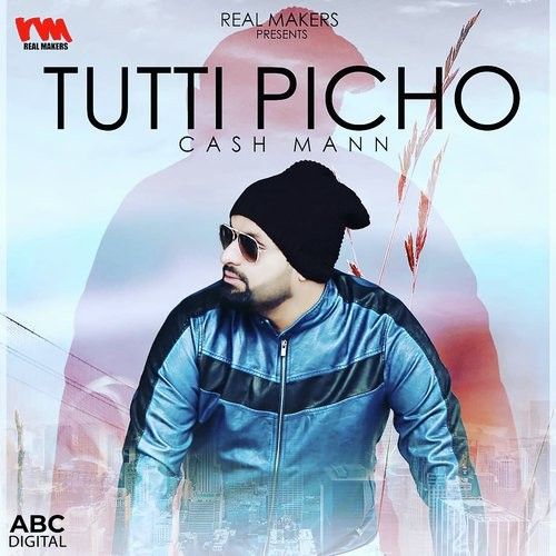 Tutti Picho After Breakup Cash Mann mp3 song ringtone, Tutti Picho After Breakup Cash Mann Ringtone Download - RiskyJatt.Com