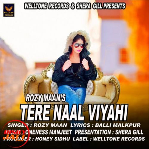 Tere Naal Viyahi Rozi Maan mp3 song ringtone, Tere Naal Viyahi Rozi Maan Ringtone Download - RiskyJatt.Com