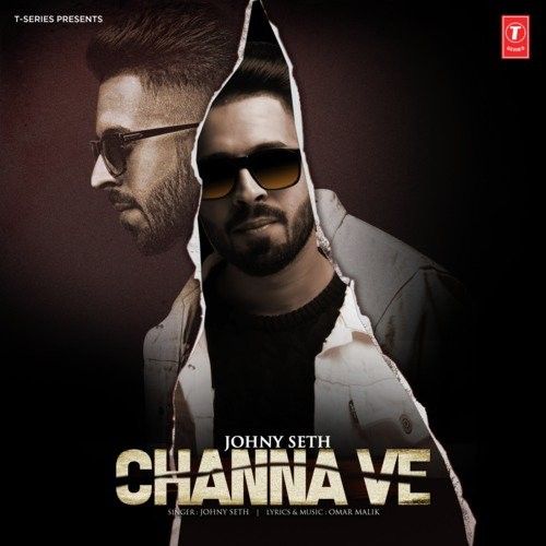 Channa Ve Johny Seth mp3 song ringtone, Channa Ve Johny Seth Ringtone Download - RiskyJatt.Com