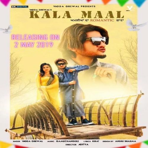 Kala Maal Vadda Grewal mp3 song ringtone, Kala Maal Vadda Grewal Ringtone Download - RiskyJatt.Com