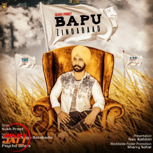 Bapu Zindabad Suk Preet mp3 song ringtone, Bapu Zindabad Suk Preet Ringtone Download - RiskyJatt.Com