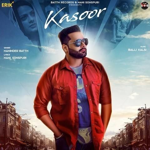 Kasoor Maninder Batth mp3 song ringtone, Kasoor Maninder Batth Ringtone Download - RiskyJatt.Com