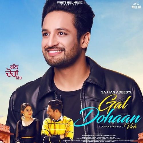 Gal Dohaan Vich Sajjan Adeeb mp3 song ringtone, Gal Dohaan Vich Sajjan Adeeb Ringtone Download - RiskyJatt.Com