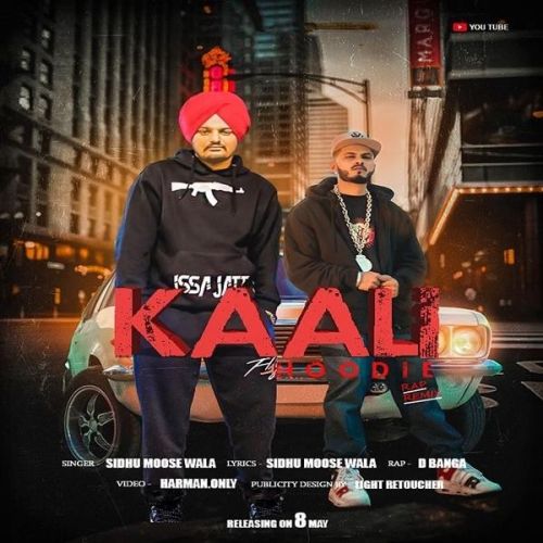 Kaali Hoodie Sidhu Moose Wala, D Banga mp3 song ringtone, Kaali Hoodie Sidhu Moose Wala, D Banga Ringtone Download - RiskyJatt.Com