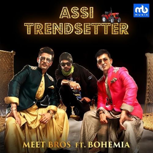 Assi Trendsetter Meet Bros, Bohemia mp3 song ringtone, Assi Trendsetter Meet Bros, Bohemia Ringtone Download - RiskyJatt.Com