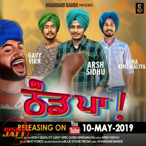 Thand Paa Arsh Sidhu, Gavy Virk mp3 song ringtone, Thand Paa Arsh Sidhu, Gavy Virk Ringtone Download - RiskyJatt.Com