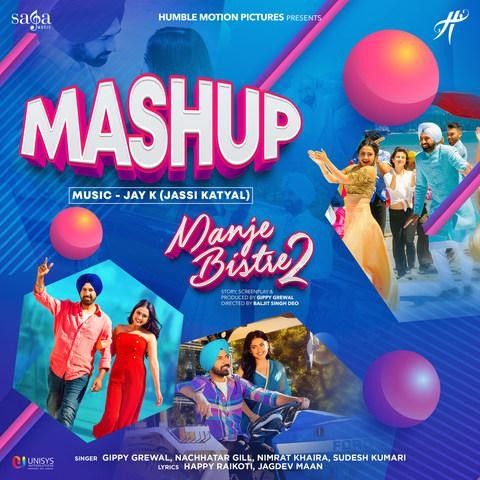 Manje Bistre 2 Mashup Nimrat Khaira, Gippy Grewal mp3 song ringtone, Manje Bistre 2 Mashup Nimrat Khaira, Gippy Grewal Ringtone Download - RiskyJatt.Com