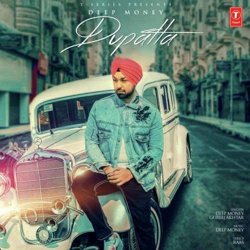 Dupatta Gurlej Akhtar, Deep Money mp3 song ringtone, Dupatta Gurlej Akhtar, Deep Money Ringtone Download - RiskyJatt.Com