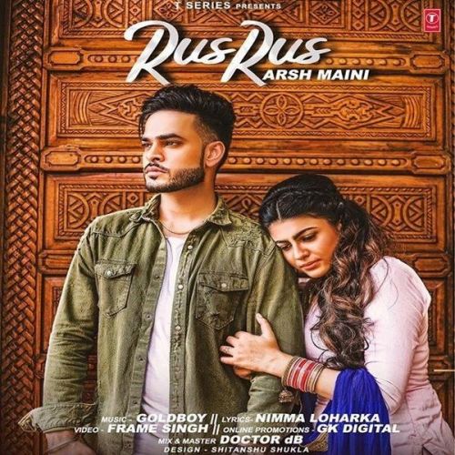 Rus Rus Arsh Maini mp3 song ringtone, Rus Rus Arsh Maini Ringtone Download - RiskyJatt.Com