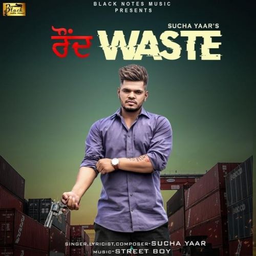 Round Waste Sucha Yaar mp3 song ringtone, Round Waste Sucha Yaar Ringtone Download - RiskyJatt.Com