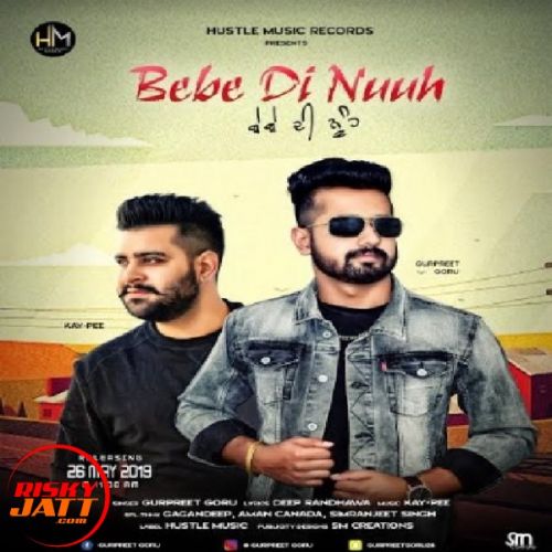 Bebe Di Nuuh Gurpreet Goru mp3 song ringtone, Bebe Di Nuuh Gurpreet Goru Ringtone Download - RiskyJatt.Com