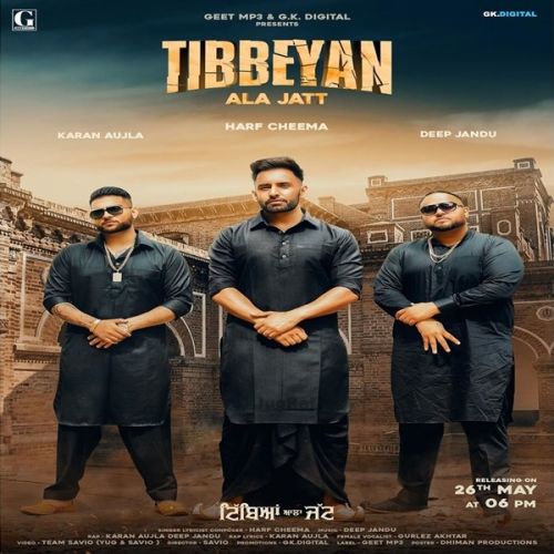 Tibbeyan Ala Jatt Harf Cheema, Gurlez Akhtar, Karan Aujla mp3 song ringtone, Tibbeyan Ala Jatt Harf Cheema, Gurlez Akhtar, Karan Aujla Ringtone Download - RiskyJatt.Com