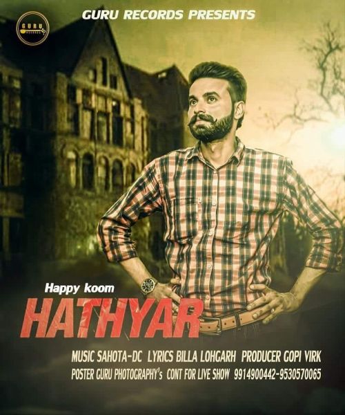 Hathyar Happy Koom mp3 song ringtone, Hathyar Happy Koom Ringtone Download - RiskyJatt.Com