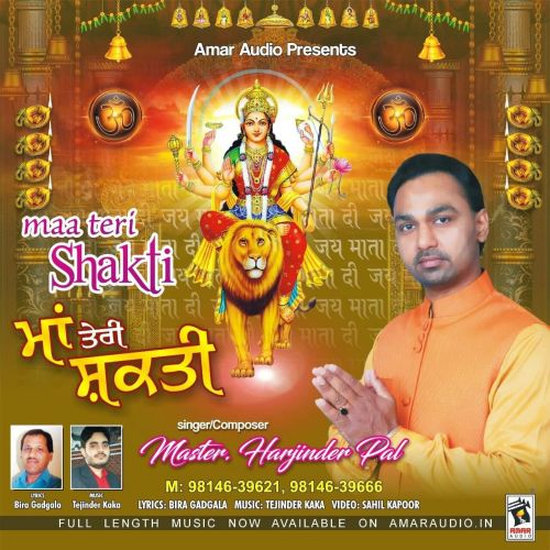 Maa Teri Shakti Master Harjinder Pal mp3 song ringtone, Maa Teri Shakti Master Harjinder Pal Ringtone Download - RiskyJatt.Com