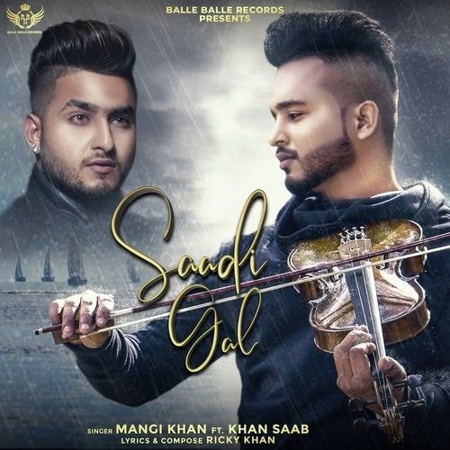 Saadi Gal Mangi Khan, Khan Saab mp3 song ringtone, Saadi Gal Mangi Khan, Khan Saab Ringtone Download - RiskyJatt.Com