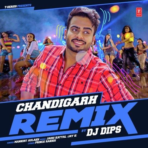 Chandigarh Remix Dj Dips Mankirt Aulakh mp3 song ringtone, Chandigarh Remix Dj Dips Mankirt Aulakh Ringtone Download - RiskyJatt.Com