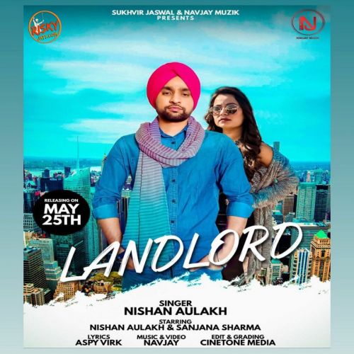 Landlord Nishan Aulakh mp3 song ringtone, Landlord Nishan Aulakh Ringtone Download - RiskyJatt.Com