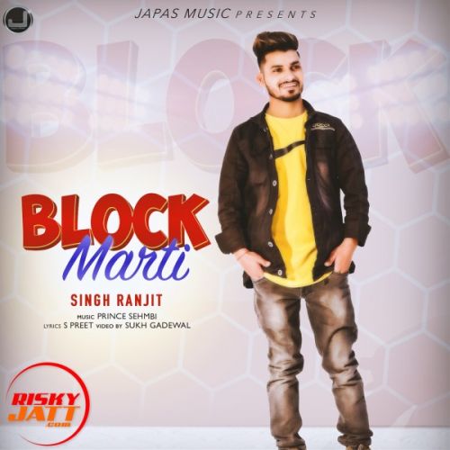 Block Maarti Singh Ranjit mp3 song ringtone, Block Maarti Singh Ranjit Ringtone Download - RiskyJatt.Com