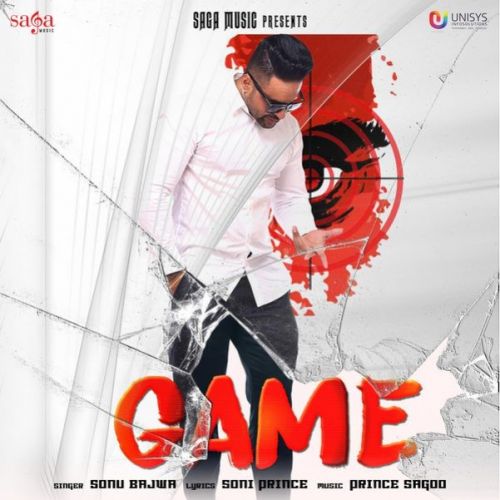 Game Sonu Bajwa mp3 song ringtone, Game Sonu Bajwa Ringtone Download - RiskyJatt.Com