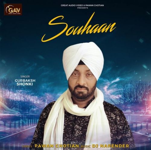 Souhaan Gurbaksh Shonki mp3 song ringtone, Souhaan Gurbaksh Shonki Ringtone Download - RiskyJatt.Com