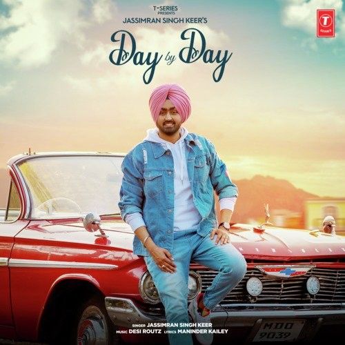 Day By Day Jassimran Singh Keer mp3 song ringtone, Day By Day Jassimran Singh Keer Ringtone Download - RiskyJatt.Com