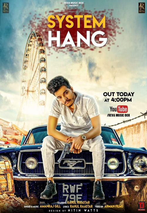 System Hang Rahul Raastar, Amanraj Gill mp3 song ringtone, System Hang Rahul Raastar, Amanraj Gill Ringtone Download - RiskyJatt.Com