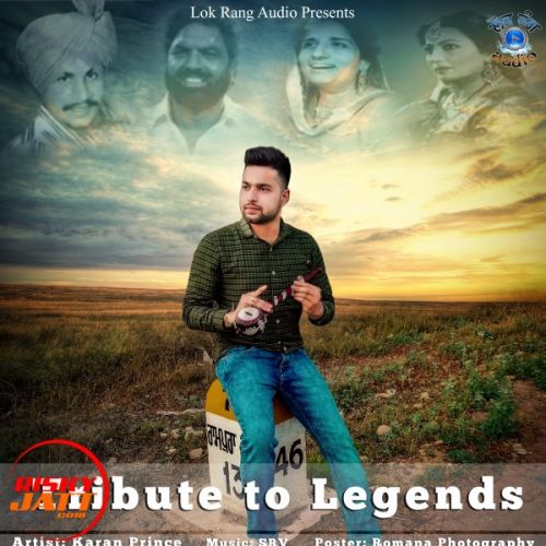 Tribute To Legends Karan Prince mp3 song ringtone, Tribute To Legends Karan Prince Ringtone Download - RiskyJatt.Com