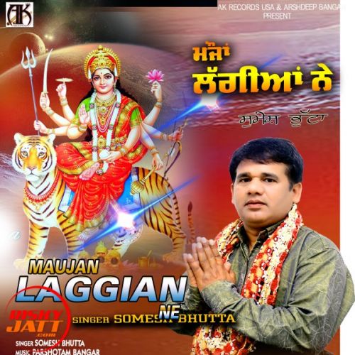 Maujan Laggian Ne Somesh Bhutta mp3 song ringtone, Maujan Laggian Ne Somesh Bhutta Ringtone Download - RiskyJatt.Com