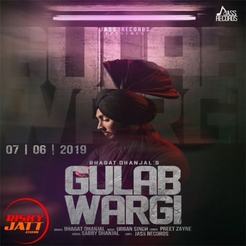 Gulab Wargi Bhagat Dhanjal mp3 song ringtone, Gulab Wargi Bhagat Dhanjal Ringtone Download - RiskyJatt.Com