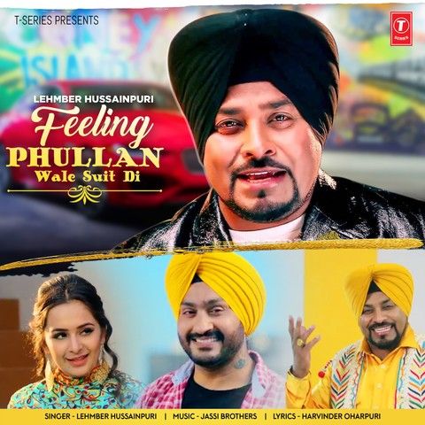 Feeling Phullan Wale Suit Di Lehmber Hussainpuri mp3 song ringtone, Feeling Phullan Wale Suit Di Lehmber Hussainpuri Ringtone Download - RiskyJatt.Com