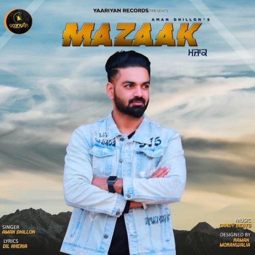 Mazaak Aman Dhillon mp3 song ringtone, Mazaak Aman Dhillon Ringtone Download - RiskyJatt.Com