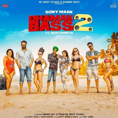 Dhamak Bass 2 Sony Maan, Mukh Mantri mp3 song ringtone, Dhamak Bass 2 Sony Maan, Mukh Mantri Ringtone Download - RiskyJatt.Com