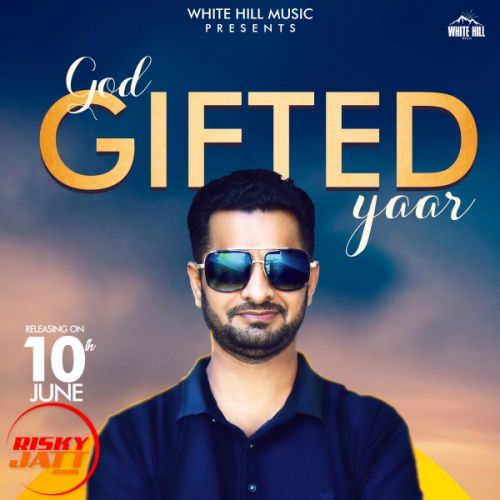 God Gifted Yaar Abhijot mp3 song ringtone, God Gifted Yaar Abhijot Ringtone Download - RiskyJatt.Com