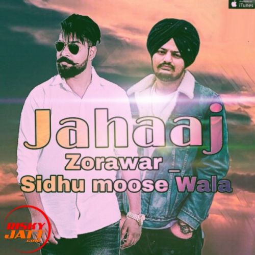 Jahaaj Zorawar, Sidhu Moose Wala mp3 song ringtone, Jahaaj Zorawar, Sidhu Moose Wala Ringtone Download - RiskyJatt.Com