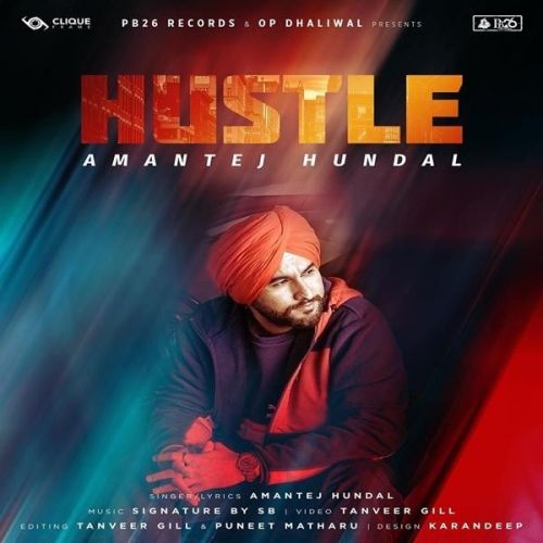 Hustle Amantej Hundal mp3 song ringtone, Hustle Amantej Hundal Ringtone Download - RiskyJatt.Com