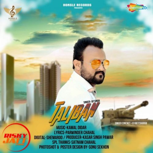 Taliban GP Singh mp3 song ringtone, Taliban GP Singh Ringtone Download - RiskyJatt.Com