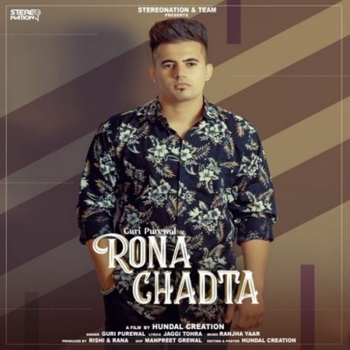 Rona Chadta Guri Purewal mp3 song ringtone, Rona Chadta Guri Purewal Ringtone Download - RiskyJatt.Com