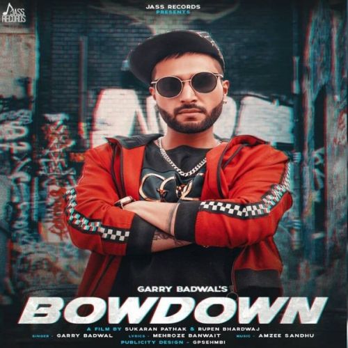 Bowdown Garry Badwal mp3 song ringtone, Bowdown Garry Badwal Ringtone Download - RiskyJatt.Com