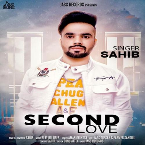 Second Love Sahib mp3 song ringtone, Second Love Sahib Ringtone Download - RiskyJatt.Com