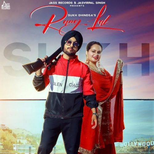 Rang Lal Sukh Dhindsa, Deepak Dhillon mp3 song ringtone, Rang Lal Sukh Dhindsa, Deepak Dhillon Ringtone Download - RiskyJatt.Com