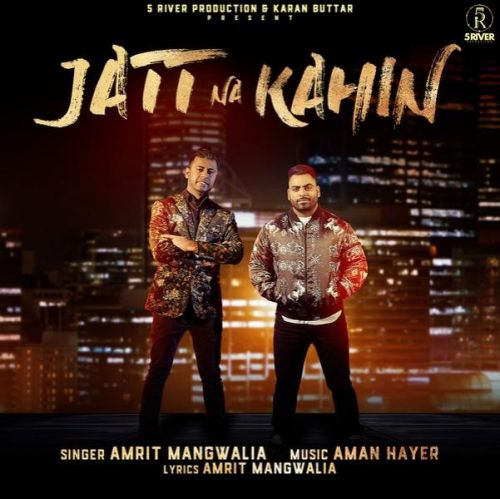 Jatt Na Kahin Aman Hayer, Amrit Mangwalia mp3 song ringtone, Jatt Na Kahin Aman Hayer, Amrit Mangwalia Ringtone Download - RiskyJatt.Com