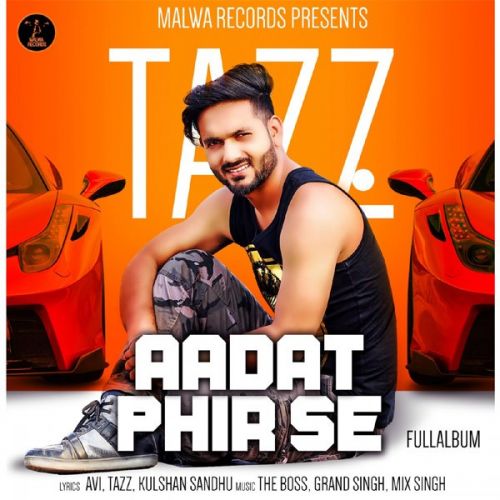 Aadat Tazz mp3 song ringtone, Aadat Phir Se Tazz Ringtone Download - RiskyJatt.Com